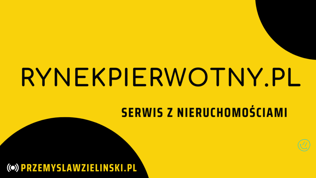 rynekpierwotny.pl serwis nieruchomosci