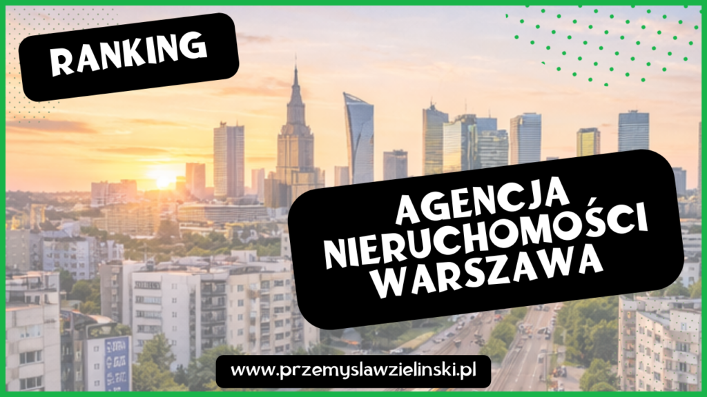 Agencja nieruchomości Warszawa ranking