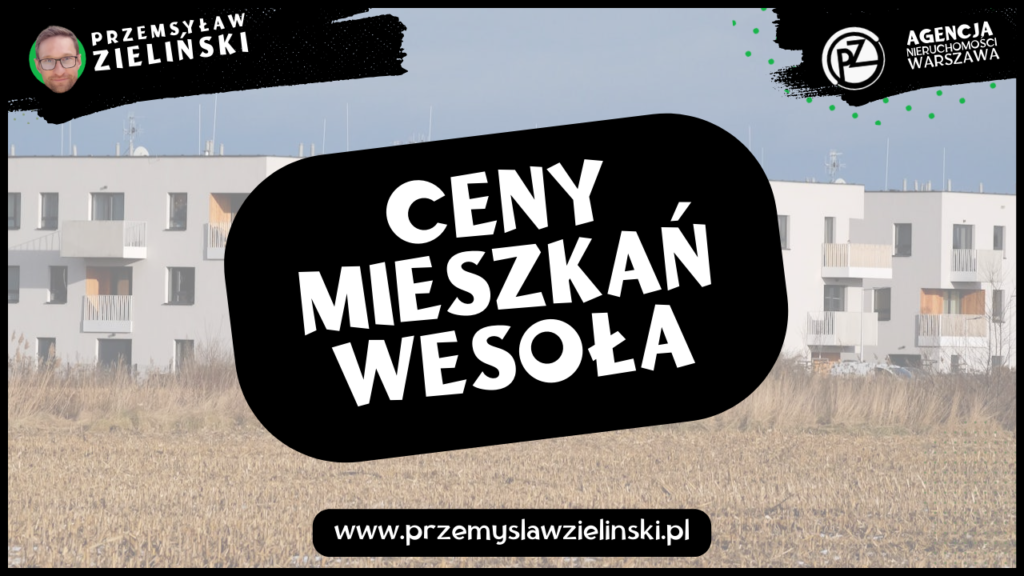 Ceny mieszkań Wesoła