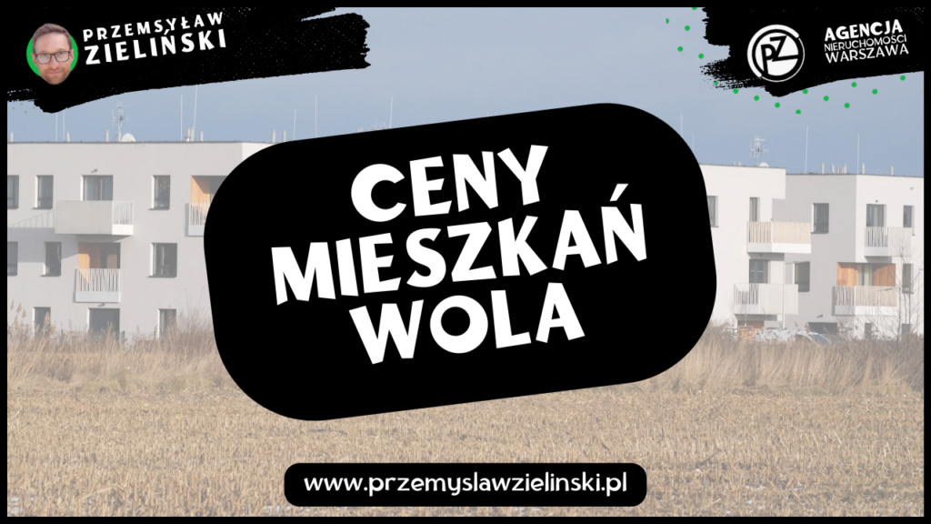 Ceny mieszkań Wola