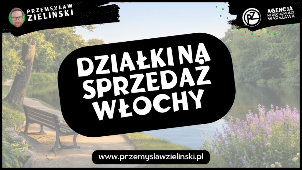 Działki na sprzedaż Włochy