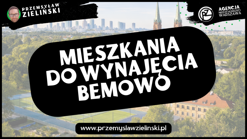 Mieszkania do wynajęcia Bemowo