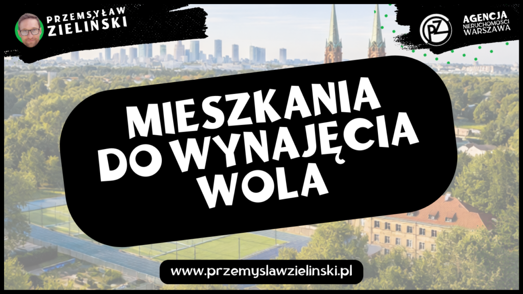 Mieszkania do wynajęcia Wola