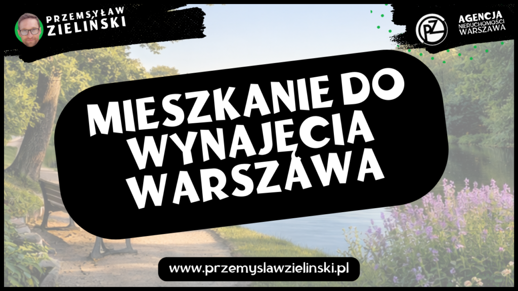 Mieszkanie do wynajęcia Warszawa