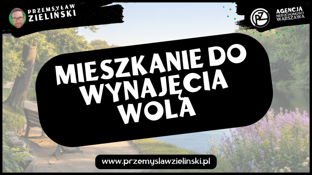 Mieszkanie do wynajęcia Wola