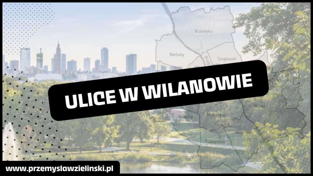 Ulice w Wilanowie