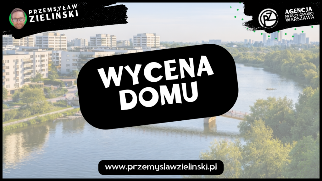Wycena domu