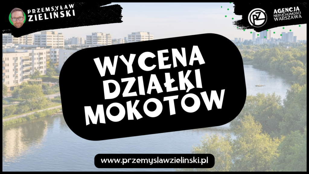Wycena działki Mokotów
