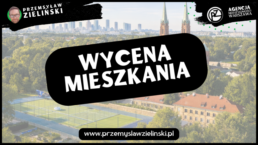 Wycena mieszkania