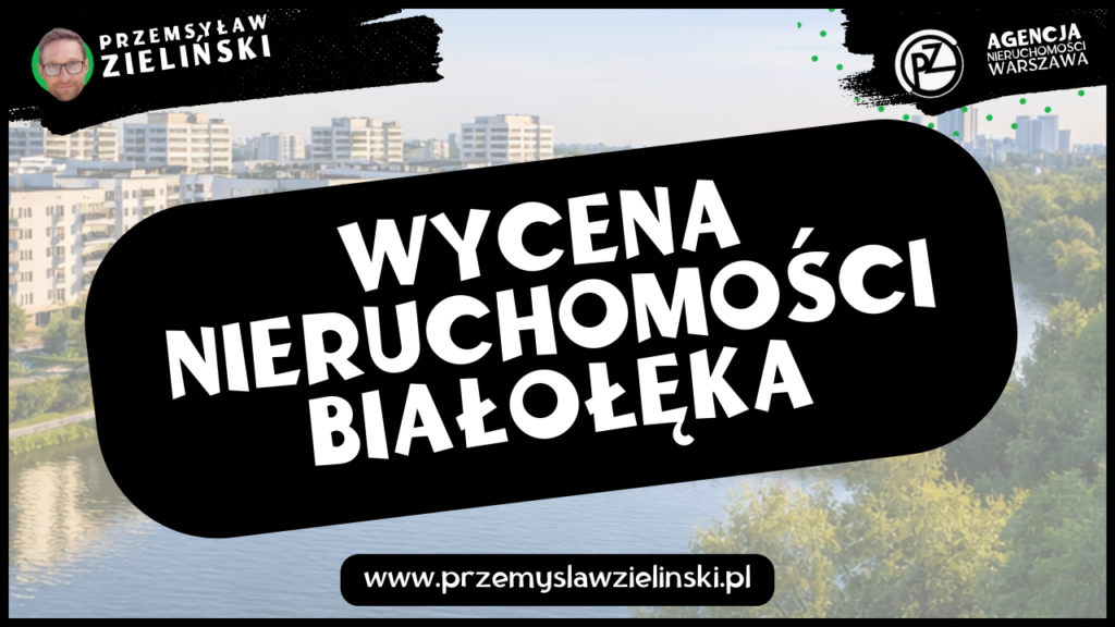 Wycena nieruchomości Białołęka