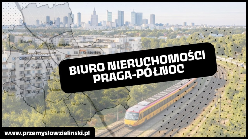 biuro nieruchomości praga-północ
